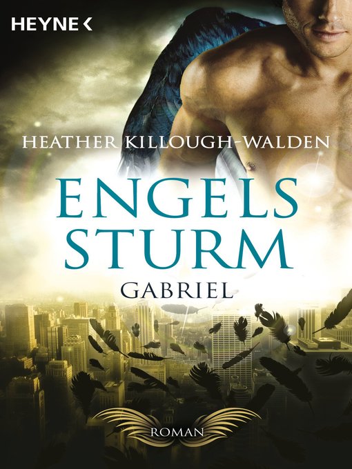 Titeldetails für Engelssturm--Gabriel nach Heather Killough-Walden - Verfügbar